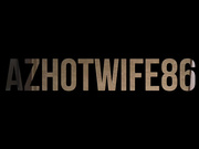 Azhotwife86 - voyeur-surprise-for-my-husband-720x720